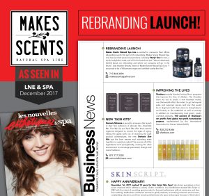 LNE & Spa Magazine - December 2017 - Makes Scents Natural Spa Line