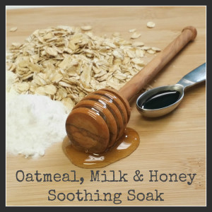 Oatmeal Milk Honey Soothing Soak - Makes Scents Natural Spa Line